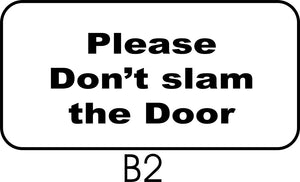 Please Don't Slam the Door