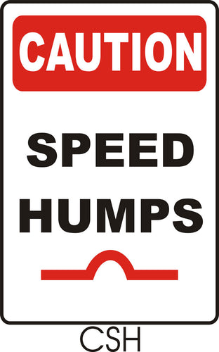 Caution - Speed Humps