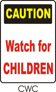 Caution - Watch for Children