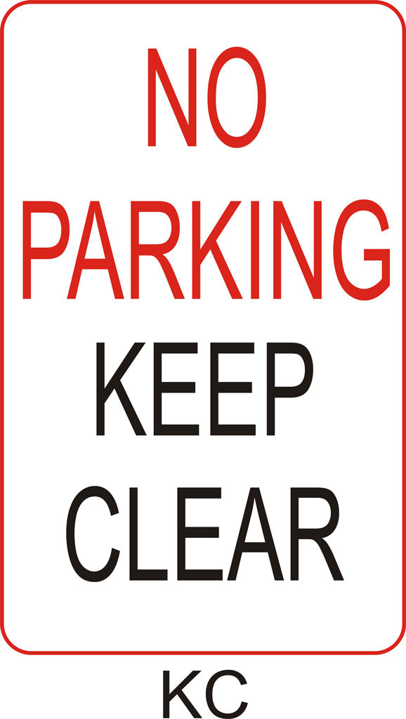 No Parking - Keep Clear – SignHere Australia
