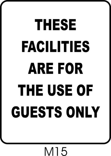 These Facilities Are For the Use of Residents Only
