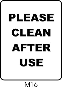 Please Clean After Use