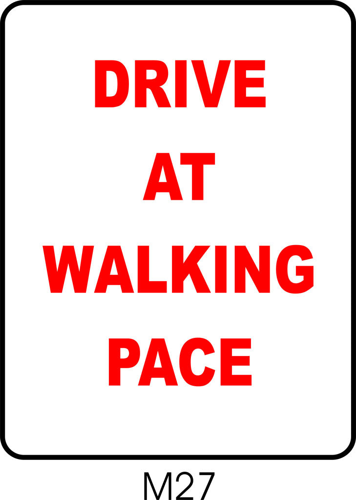 Drive at Walking Pace