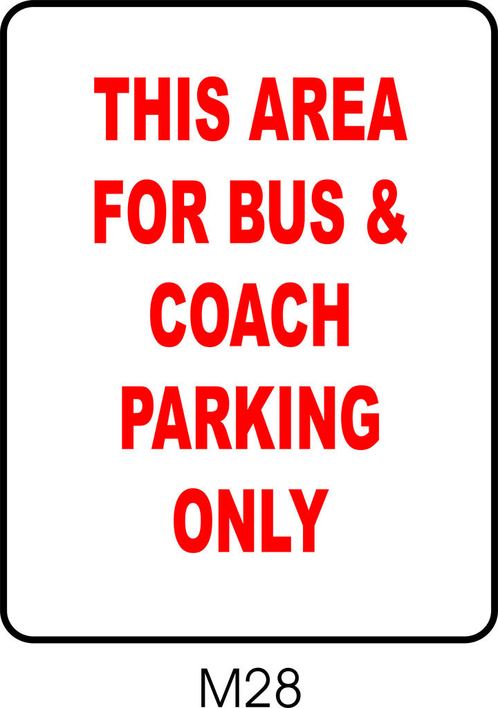 This Area for Bus & Coach Parking Only