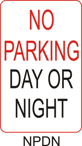 No Parking - Day or Night
