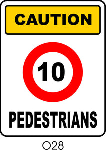 Caution - 10km/h - Pedestrians