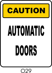 Caution - Automatic Doors