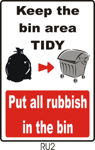 Keep the Bin Area Tidy (Dumpster)