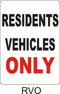 Residents Vehicles Only