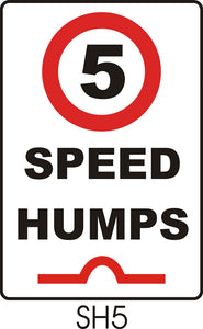 5km/h - Speed Humps