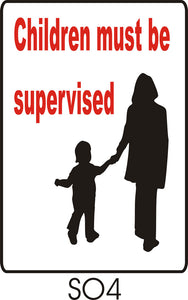 Children Must Be Supervised