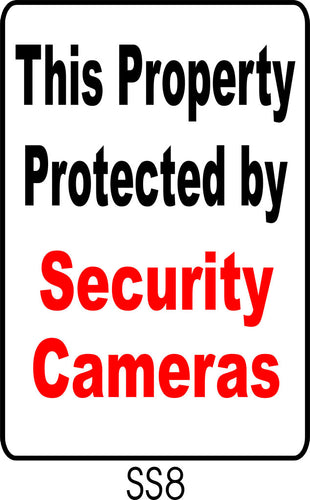 This Property Protected by Security Cameras